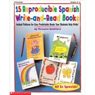 15 Reproducible Spanish Write-and-read Books Grades Pre K-2