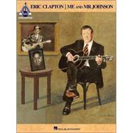 Eric Clapton - Me and Mr. Johnson