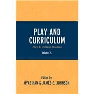 Play and Curriculum Play & Culture Studies