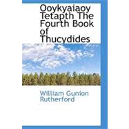 Ooykyaiaoy Tetapth the Fourth Book of Thucydides