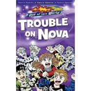 Trouble on Nova