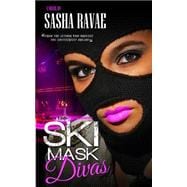 Ski Mask Divas