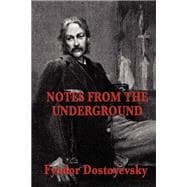 Notes from the Underground