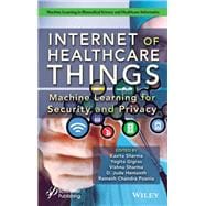 Internet of Healthcare Things Machine Learning for Security and Privacy