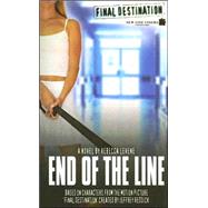Final Destination #3: End of The Line