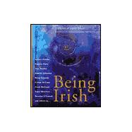 Being Irish : Personal Reflections on Irish Identity Today