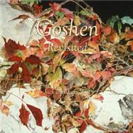 Goshen Revisited