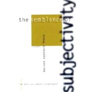 Semblance of Subjectivity : Essays in Adorno's Aesthetic Theory