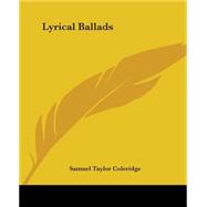 Lyrical Ballads : With A Few Other Poems