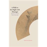 A Walk in the Night with Zhuangzi