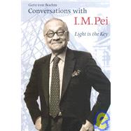 Conversations With I. M. Pei