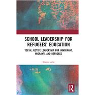 School Leadership for Refugees’ Education
