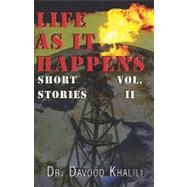 Life as It Happens : Short stories, Vol II