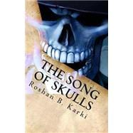 The Song of Skulls