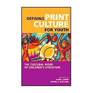 Defining Print Culture for Youth