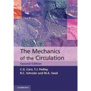 The Mechanics of the Circulation
