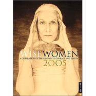 Wise Women; 2005 Engagement Calendar