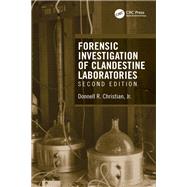 Forensic Investigation of Clandestine Laboratories