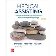 Connect for Medical Assisting: Administrative and Clinical Procedures