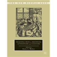 Reading Skin in Medieval Literature and Culture