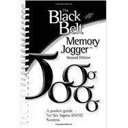 Black Belt Memory Jogger, Second Edition Pocket Guide