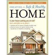 Creating A Safe & Healthy Home