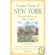 Country Towns of New York: Charming Small Towns and Villages to Explore