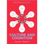 Culture and Cognition Patterns in the Social Construction of Reality