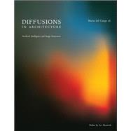 Diffusions in Architecture: Artificial Intelligence and Image Generators,9781394191772