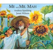 Me and Mr. Mah