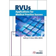 Rvus: Applications for Medical Practice Success