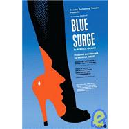 Blue Surge : A Play