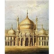 The Imaginary Orient Exotic Buildings of the 18th and 19th Centuries in Europe