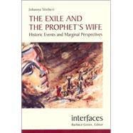 The Exile And the Prophet's Wife
