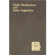 Daily Meditations With St. Augustine