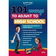 101 Ways to Adjust to High School