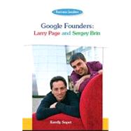 Google Founders: Larry Page and Sergey Brin