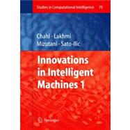 Innovations in Intelligent Machines - 1