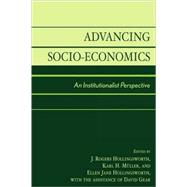 Advancing Socio-Economics An Institutionalist Perspective