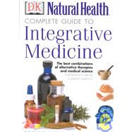 Complete Guide to Integrative Medicine