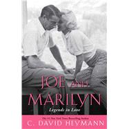 Joe and Marilyn Legends in Love