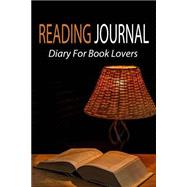 Reading Journal Diary for Book Lovers