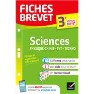 Fiches brevet Sciences 3e : Physique-Chimie, SVT, Technologie - Brevet 2023