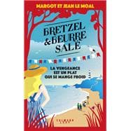 Bretzel & beurre salé, enquête 6 - La vengeance est un plat qui se mange froid