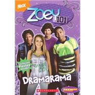 Teenick: Zoey 101: Ch Bk #2: Dramarama Zoey 101: Chapter Book #2: Dramarama