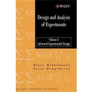 Design and Analysis of Experiments, Volume 2 Advanced Experimental Design