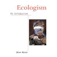 Ecologism: An Introduction