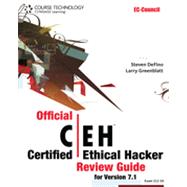 Official Certified Ethical Hacker Review Guide: For Version 7.1