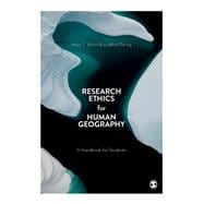 Research Ethics for Human Geography