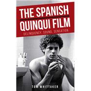 Quinquis and Criminality in Spanish Film